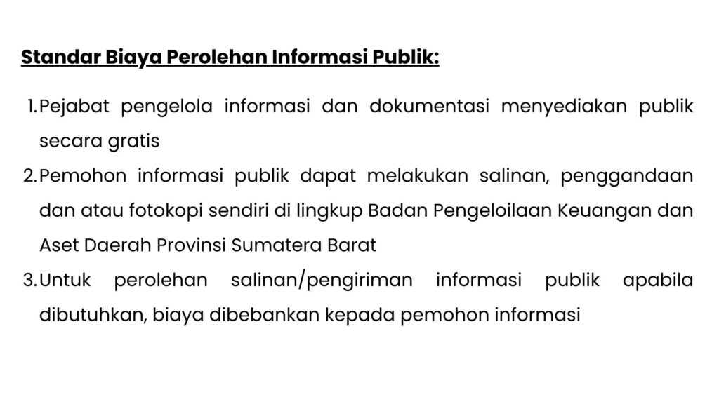 Standar Biaya Perolehan Informasi Publik