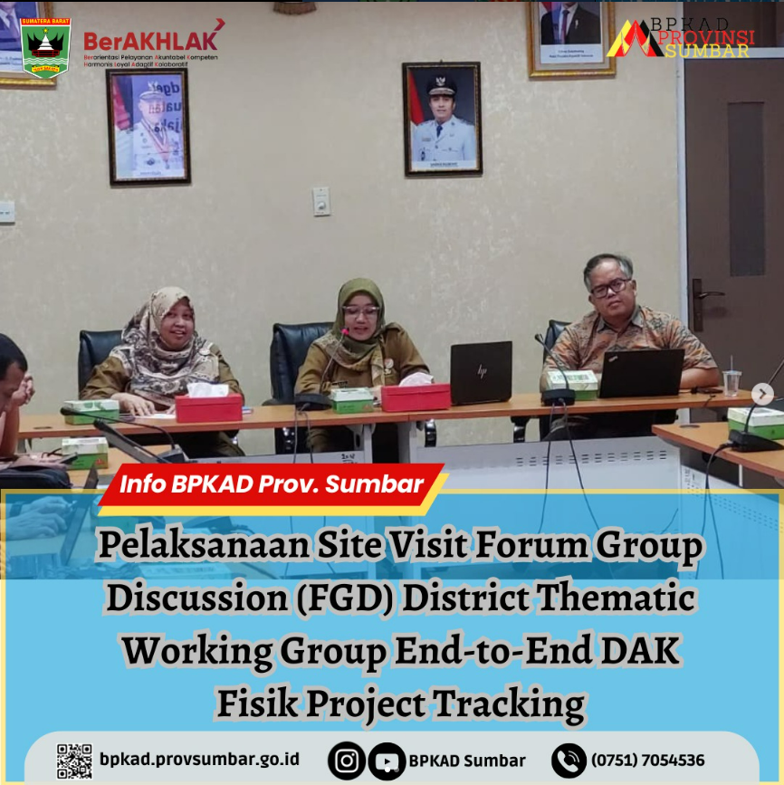Pelaksanaan Site Visit Focus Group Discussion (FGD) District Themati Group End-to-End DAK Fisik Project Tracking 1 0FA29119 1616 44DA 9439 E6D21F8BFFB8